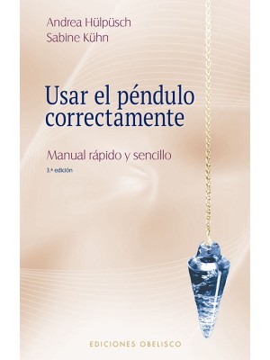 USAR EL PÉNDULO CORRECTAMENTE (N.E.)