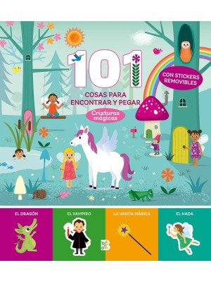 101 COSAS PARA ENCONTRAR Y PEGAR - CRIATURAS MÁGICAS