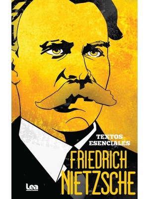 FRIEDRICH NIETZSCHE TEXTOS ESENCIALES