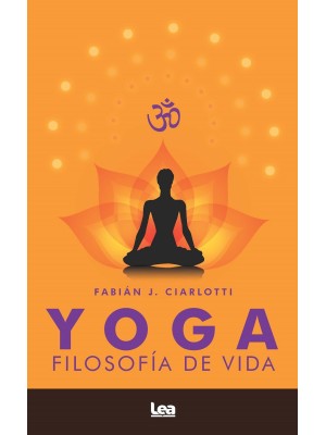 YOGA FILOSOFÍA DE VIDA