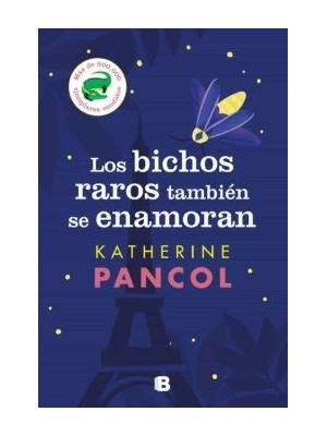 BICHOS RAROS TAMBIÉN SE ENAMORAN