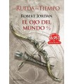 RUEDA DEL TIEMPO: EL OJO DEL MUNDO 2/2