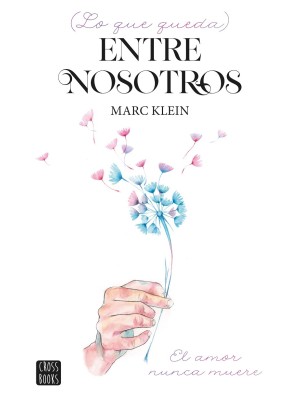 LO QUE QUEDA ENTRE NOSOTROS