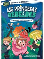 PRINCESAS REBELDES 1 EL MISTERIO DE LA VIRGULINA INMORTAL