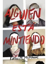 ALGUIEN ESTA MINTIENDO