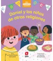 DANIEL Y LOS NIÑOS DE OTRAS RELIGIONES