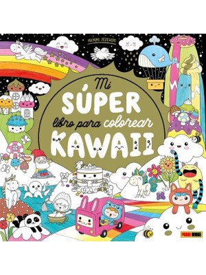 MI SÚPER LIBRO PARA COLOREAR KAWAII