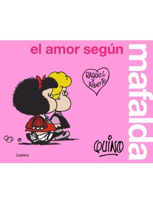 AMOR SEGUN MAFALDA