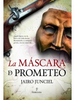 MÁSCARA DE PROMETEO, LA