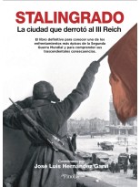 STALINGRADO LA CIUDA QUE DERROTO AL III REICH