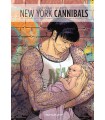 NEW YORK CANNIBALS