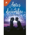 ANTES DE DICIEMBRE (MESES A TU LADO 1)