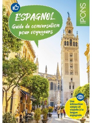 GUÍA DE CONVERSACIÓN EN ESPAÑOL PARA VIAJEROS FRANCESES