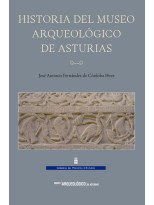 HISTORIA DEL MUSEO ARQUEOLOGICO DE ASTURIAS