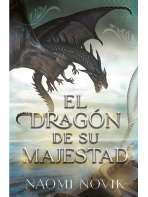 DRAGÓN DE SU MAJESTAD /1